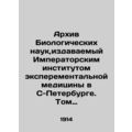 Archive of Biological Sciences, published by th...