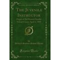 The Juvenile Instructor, Vol. 44: Organ of the ...