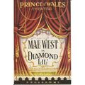 DIAMOND LIL Mae West, Noele Gordon, Prince Of W...