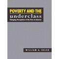 Poverty And The Underclass