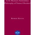 Is Saint Thomas's Aristotelian Philosophy Of Na...