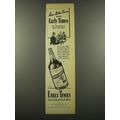1940 Early Times Bourbon Ad - Have Better Times