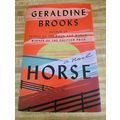 Horse : A Novel by Geraldine Brooks (2022, Hard...