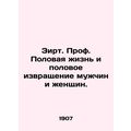 Zirt. Prof. Sexuality and sexual perversion of ...