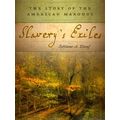 Slavery's Exiles