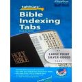 Large Print Bible Indexing Tabs - Silver