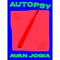 Autopsy of an Ex-Teen Heartthrob (Poems of Rage...