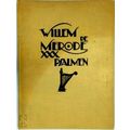 Xxx Psalmen. (Translated by Willem de Merode.) With Woodcuts by Roeland Koning b
