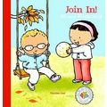 Me, You, and Us Social Values. Join In! All About Friendship by Pauline Oud