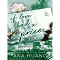 If Love Had A Price by Ana Huang