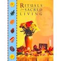 Rituals for Sacred Living
