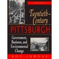 Twentieth-Century Pittsburgh
