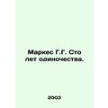 Marques G.G. One Hundred Years of Solitude. In ...