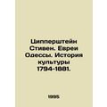Zipperstein Stephen. Jews of Odessa. History of...