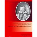 Drama and Theatre in Early Modern Europe: Daniel Heinsius, Auriacus, sive Libert