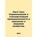 Lage Hans. Normalization and standardization of...