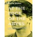 At the Edge of the Abyss