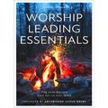 Worship Leading Essentials