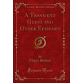 A Transient Guest and Other Episodes (Classic R...