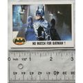 1989 Topps Batman card No.121 - No Match For Ba...