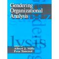 Gendering Organizational Analysis