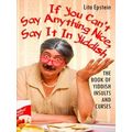 If You Can't Say Anything Nice, Say It in Yiddish