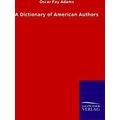 A Dictionary of American Authors