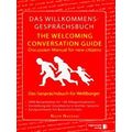 Willkommens-Gesprachsbuch Dt. Engl. F. Weltburger