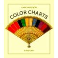 Color Charts - A History by Anne Varichon