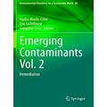 Emerging Contaminants Vol. 2 - Remediation by Various Authors