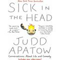 Sick in the Head
