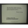 1990 American Cancer Society Ad - Ask one of the 3 million Americans