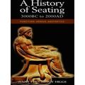 A History of Seating, 3000 BC to 2000 AD