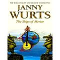 The Ships of Merior by Janny Wurts