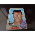 1968 Topps Card # 347 George Brunet Poor (1) Ca...