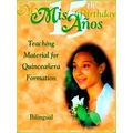 Mis 15 Anos My 15Th Birthday Teaching M