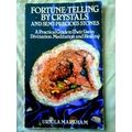Fortune Telling By Crystals And Semiprecious Stones