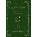 Hopalong-Freud: And Other Modern Literary Chara...