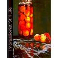 Impressionist Still Life