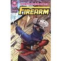 Firearm (Vol 1) # 007 NM MODERN AGE COMICS