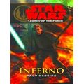 Star Wars Legacy Force VI Inferno