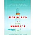 Of Medicines And Markets