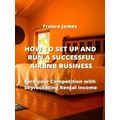 How to Set Up and Run a Successful Airbnb Business