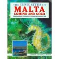 The Dive Sites of Malta, Comino and Gozo