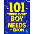 101 Things Every Boy Needs To Know - Important ...