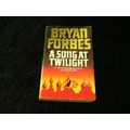 A Song At Twilight by Bryan Forbes