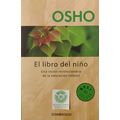 EL LIBRO DEL NINO UNA VISION REVOLUCIONARIA DE ...