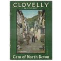 CLOVELLY, GEM OF NORTH DEVON by S.P.B. Mais pub by J Salmon Ltd no date =