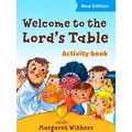 Welcome To The Lord's Table Activity Book