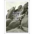 Wood, Water & Rock